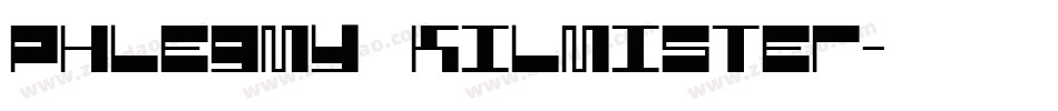 Phlegmy Kilmister字体转换